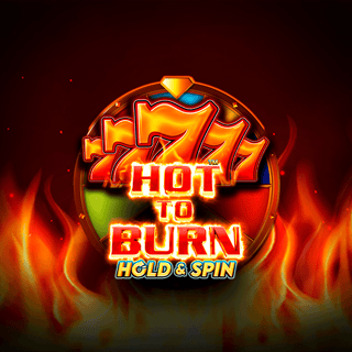 Hot to Burn Hold and Spin